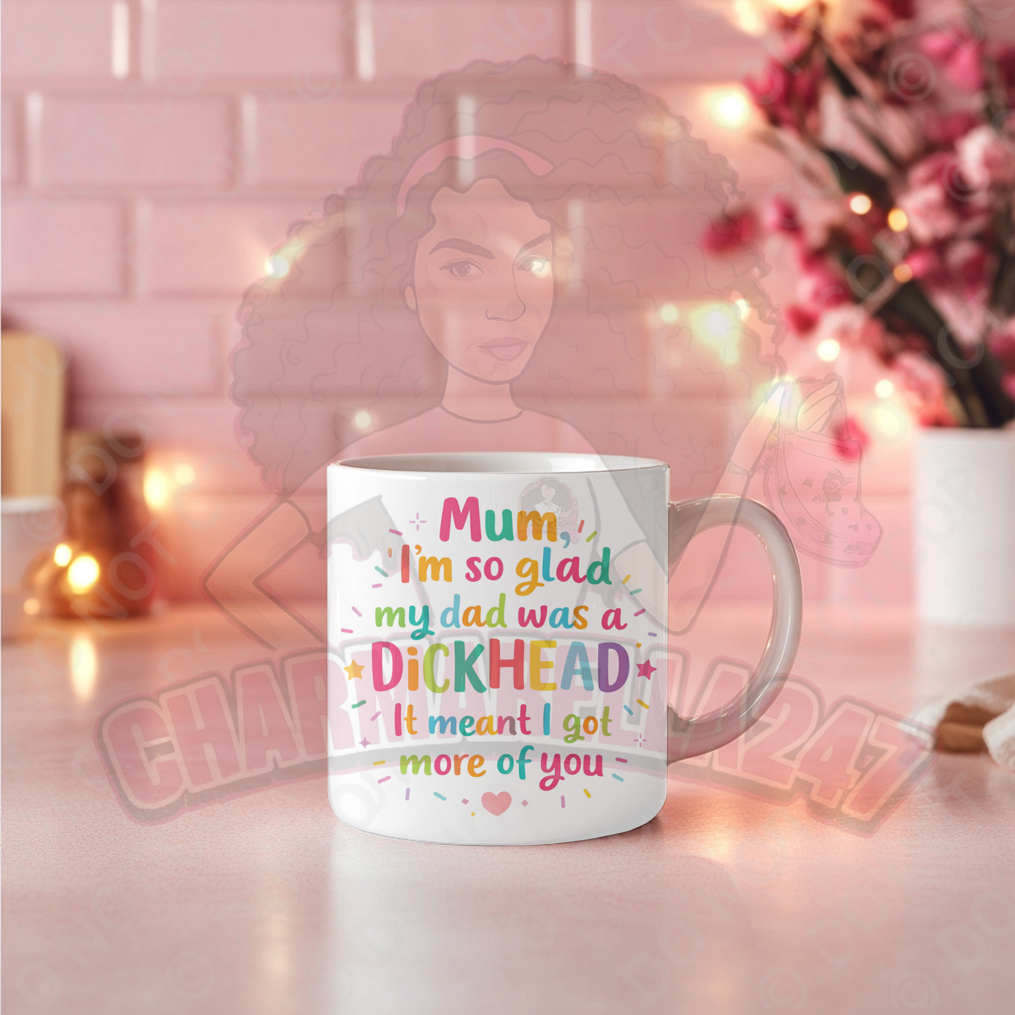 Mum I’m So Glad My Dad Was A Dxck 11oz Mug