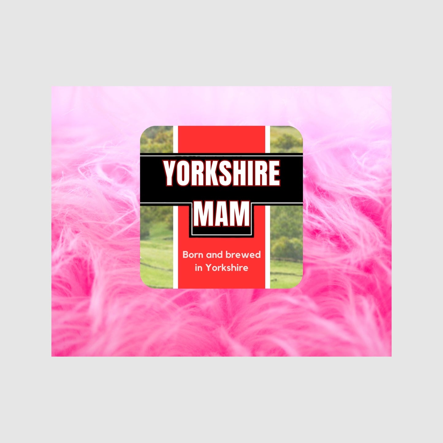 Yorkshire Mam Coaster