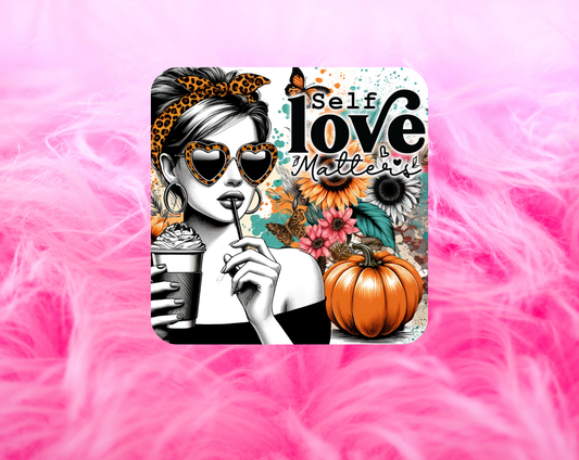 Self Love Matters Coaster