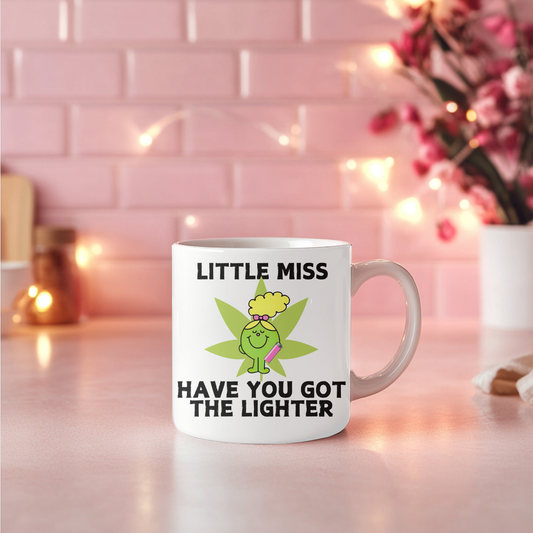 Little Miss Have You Got The Lighter 11oz Coffee/Tea Mug