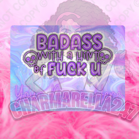 Badass With A Hint Of Fck You Chopping Board