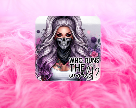 Who Runs The World Coaster