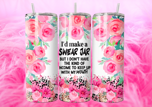 SWEAR JAR 20oz Tumbler