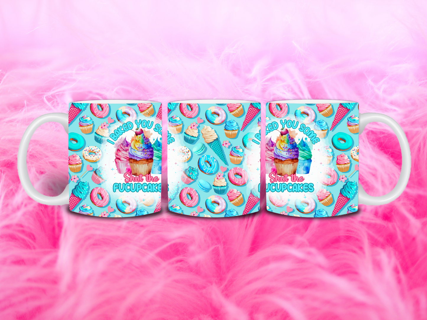 Shut the Fucupcakes 11oz Mug