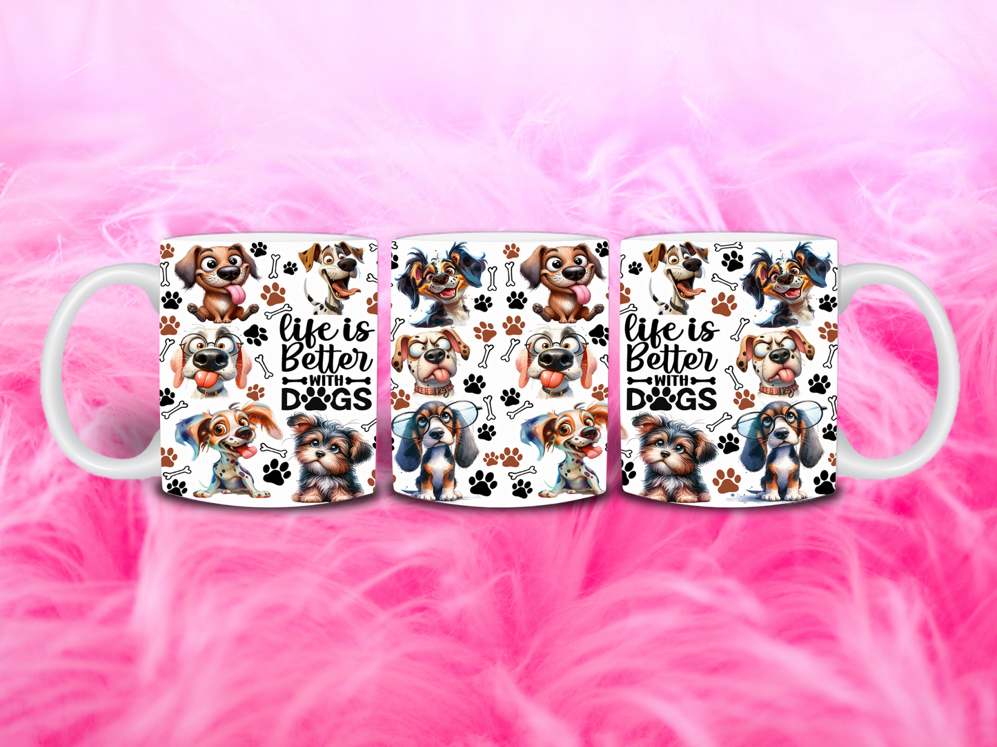 Life Is Better With Dogs 11oz Mug