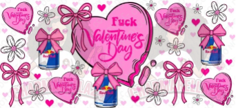 Fck Valentines Day R-Bull Bow Drink 16oz UVDTF Wrap