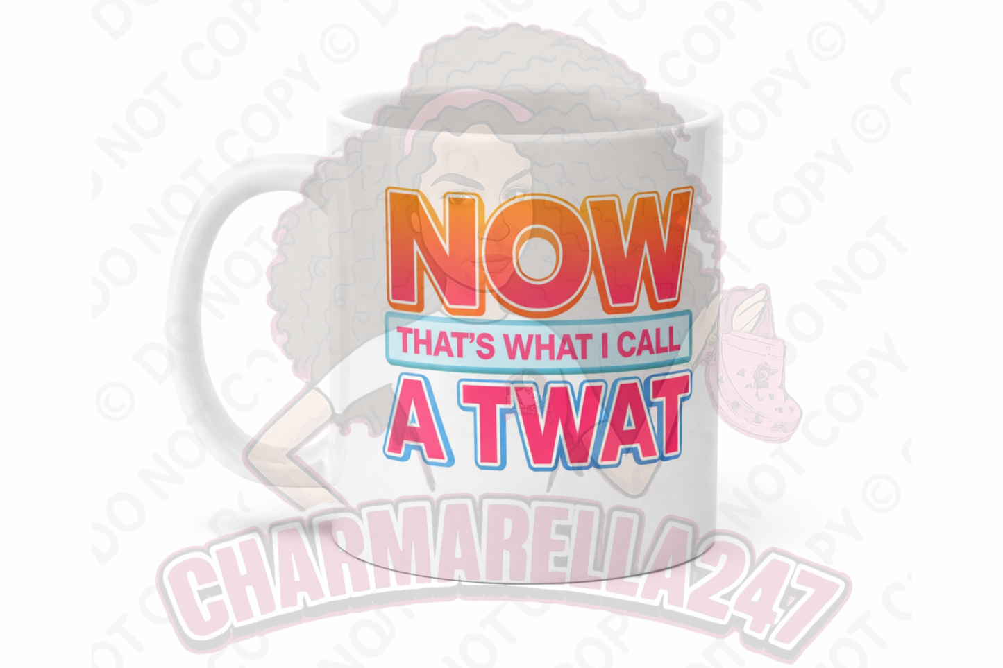 Now That’s What I Call A …… Pinky Style 11oz Mug
