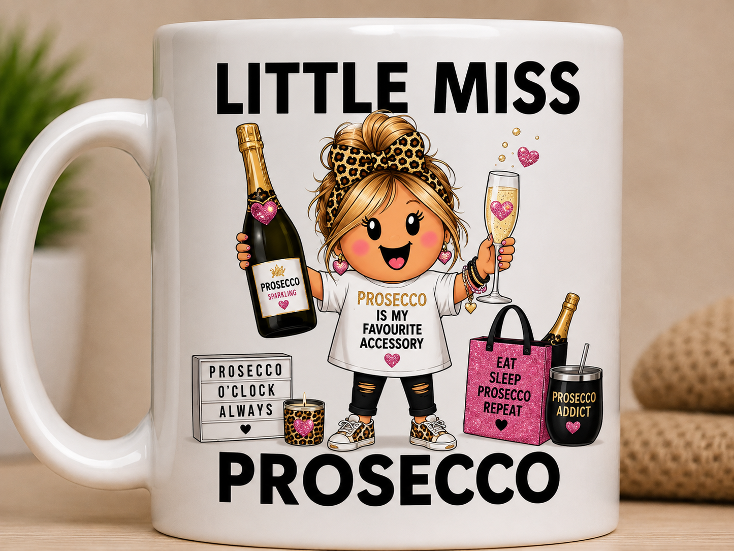 Little Miss Prosecco 11oz Coffee/Tea Mug