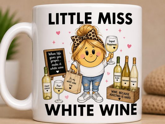 Little Miss White Wine 11oz Coffee/Tea Mug
