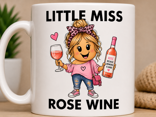 Little Miss Rose Wine 11oz Coffee/Tea Mug