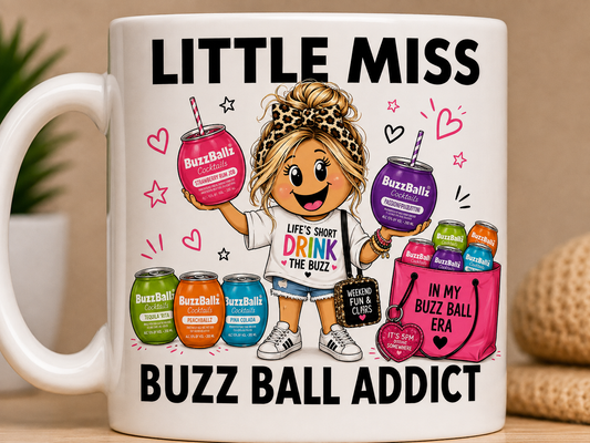 Little Miss Buzzball Addict 11oz Coffee/Tea Mug